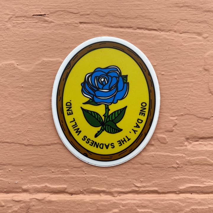Lil Boat Boutique - Wholesale Sticker - Op een dag zal het verdriet eindigen - 3" vinylsticker Blue Rose5