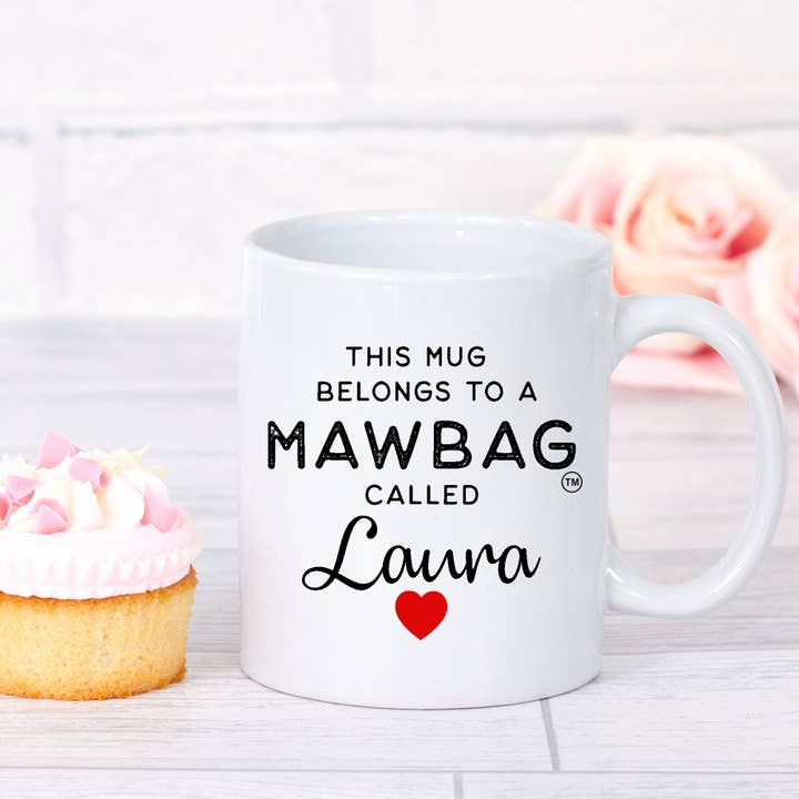 Personalised This Mug Belongs to Mawbag Mug Gift for Mum Birthday Christmas Mothers Day Funny Mug for wholesale by Mawbag