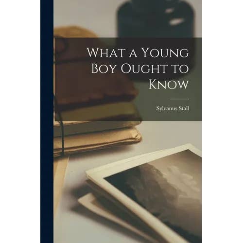 Books by splitShops - Wholesale Book - Adult - What a Young Boy Ought to Know - Paperback