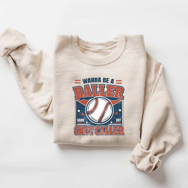 NVC Ecommerce LLC – wholesale Graphic sweatshirt – Women’s – Wanna be a baller shot caller T-shirt, Game Day Sweatshirt1