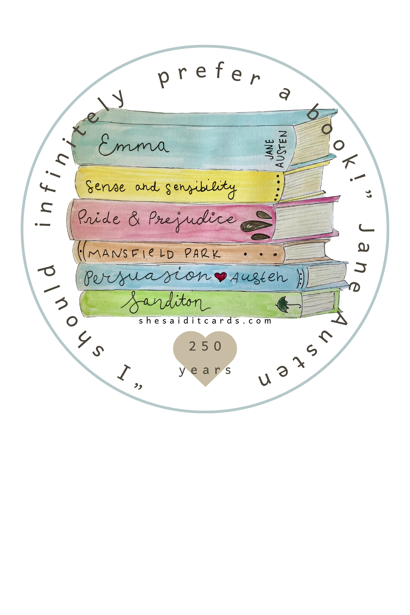 She Said It. - Vendita all'ingrosso Adesivo - Adesivo pila di libri di Jane Austen0