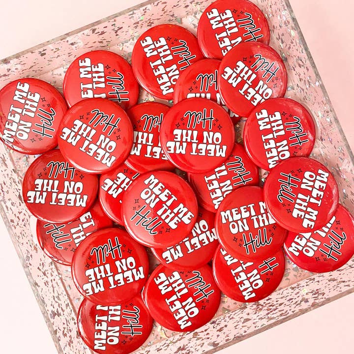 Meet Me on The Hill Button Pin for wholesale by The Babe Co.