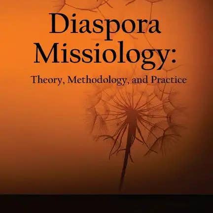 Books by splitShops - Wholesale Religion - Diaspora Missiology: Theory, Methodology, and Practice - Paperback