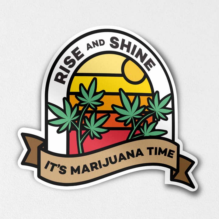 Stig op og skinne - det er marihuana-tid - klistermærke for engroshandel hos fntsma