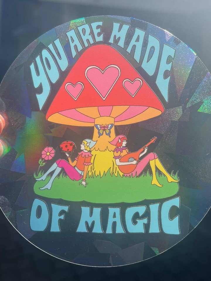 Du bist aus Zauberelfen und Mushroom Suncatcher gemacht für den Großhandel von Astral Weekend