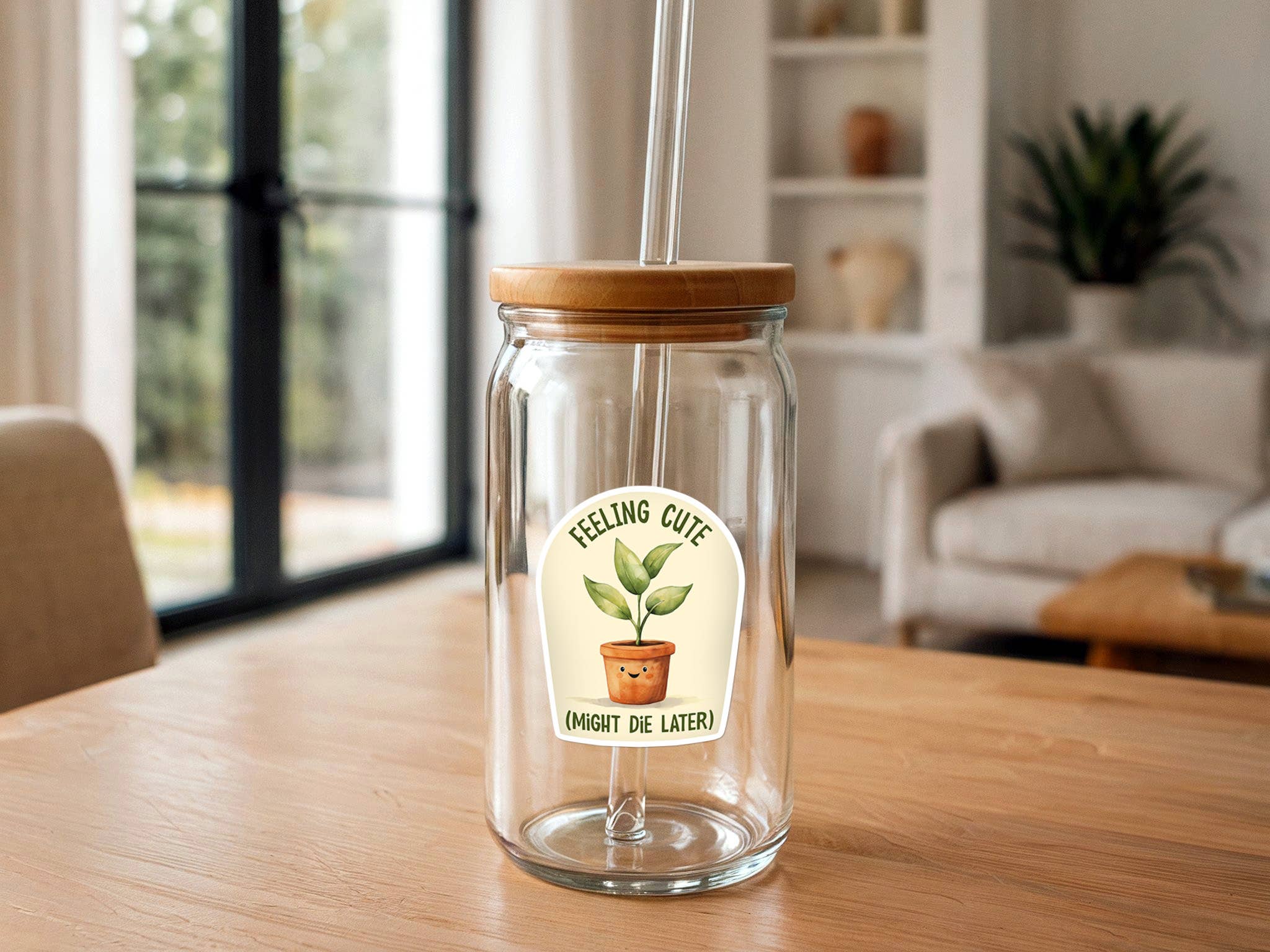 Missional Merch - Wholesale Sticker - Feeling Cute, Might Die Later | Funny Plant Sticker | Plants1