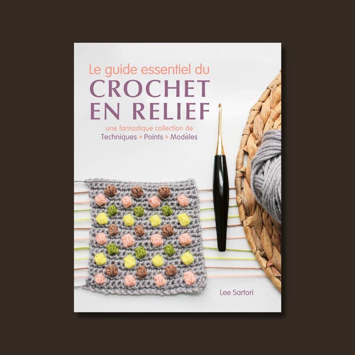Un guida essenziale all'uncinetto in rilievo per la vendita all'ingrosso da parte di Un Dimanche Après-Midi