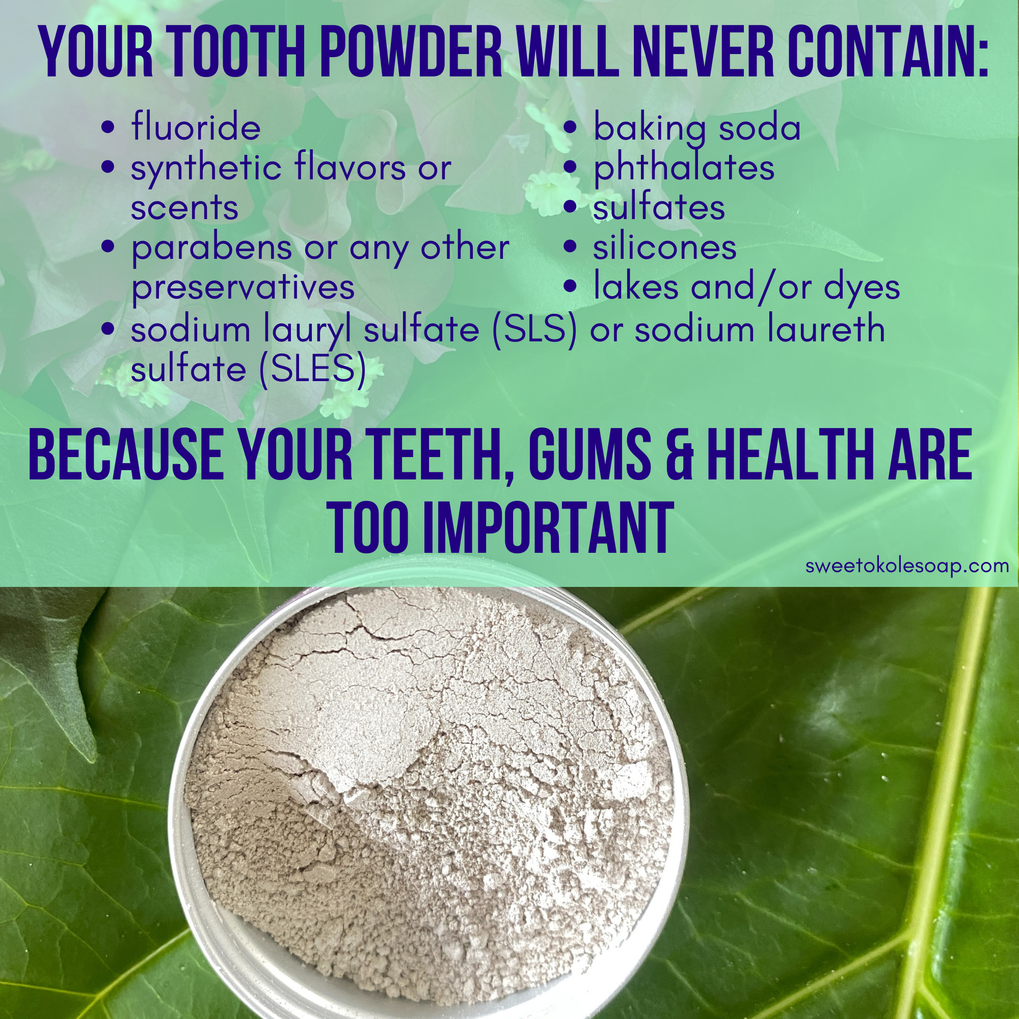 Sweet ʻŌkole Soap Co. - Wholesale Toothpaste - Herb Mineral Tooth Powder with Citrus, Clove & Noni6