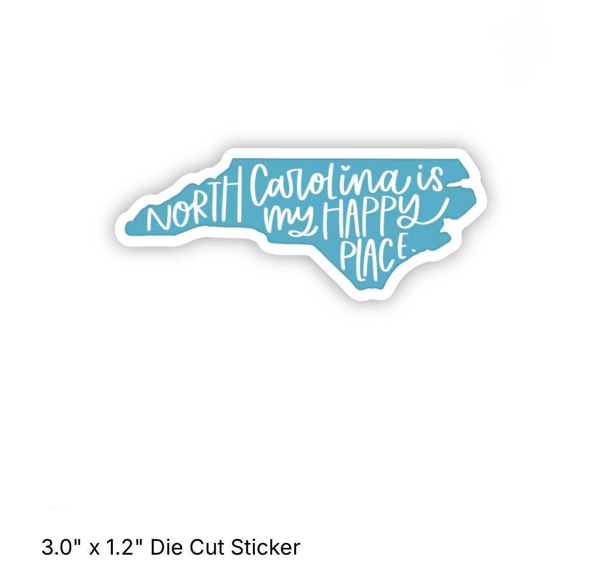 Positively North Carolina - Wholesale Sticker - North Carolina Happy Place Waterproof Vinyl Sticker5