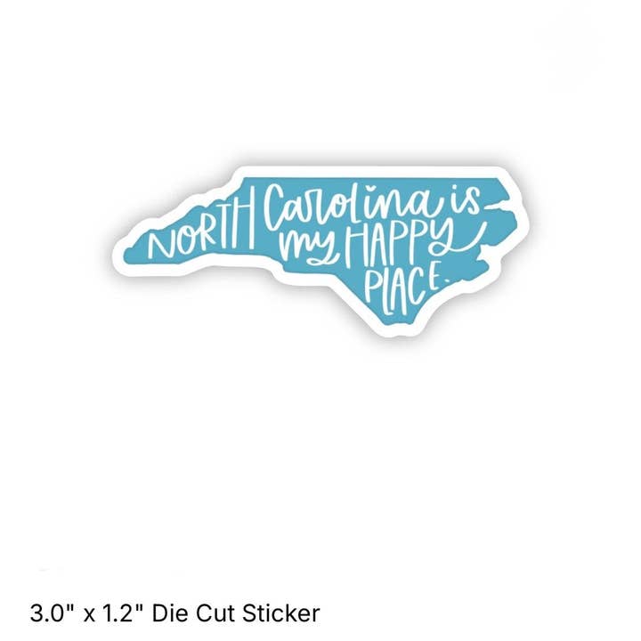 Positively North Carolina - Wholesale Sticker - North Carolina Happy Place Waterproof Vinyl Sticker5