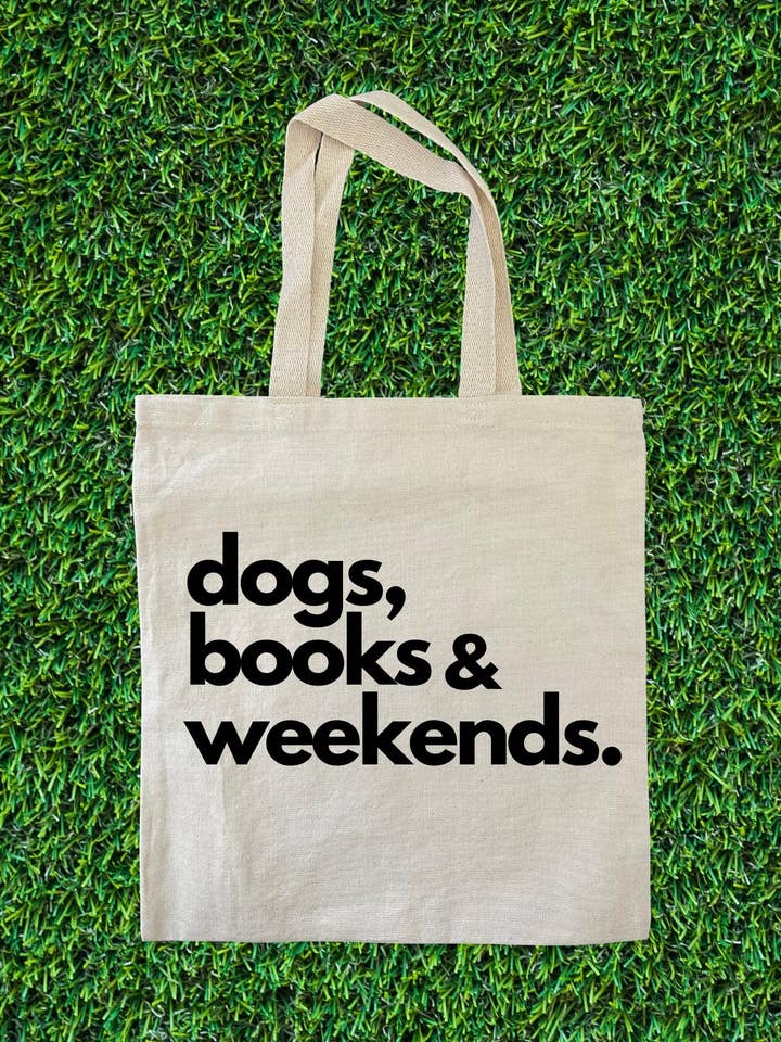 Dogs, Books & Weekends Tote Bag for wholesale by BARK JAX