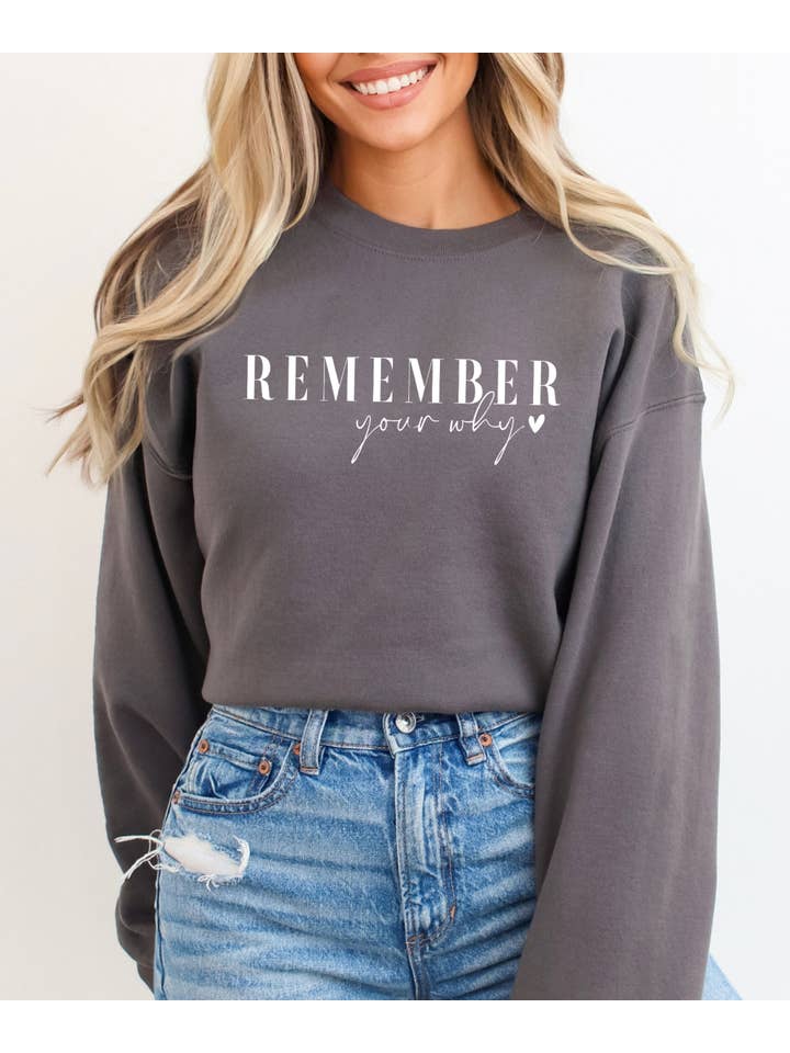 Desert Raine - Wholesale Graphic Sweatshirt - Women's - Remember Your Why Sweatshirt2