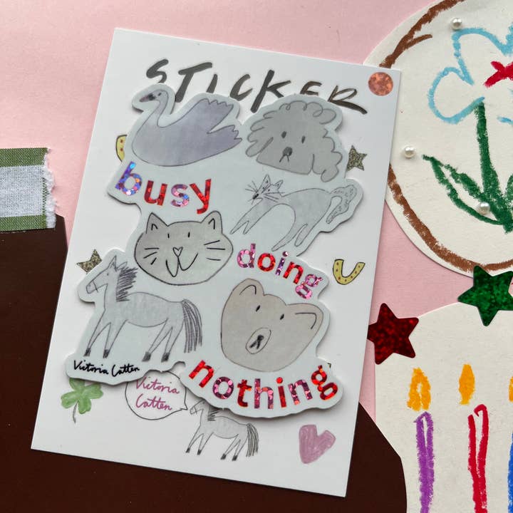 Victoria Catten – wholesale Sticker – Busy doing nothing animal pal sticker