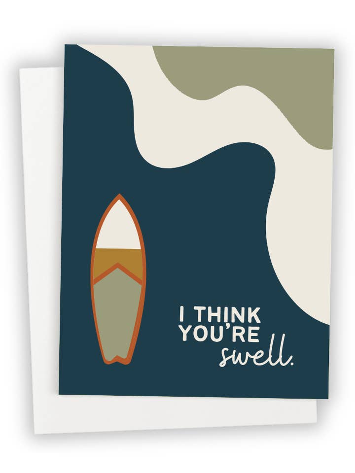 You're Swell. for wholesale by Send It Greeting Cards