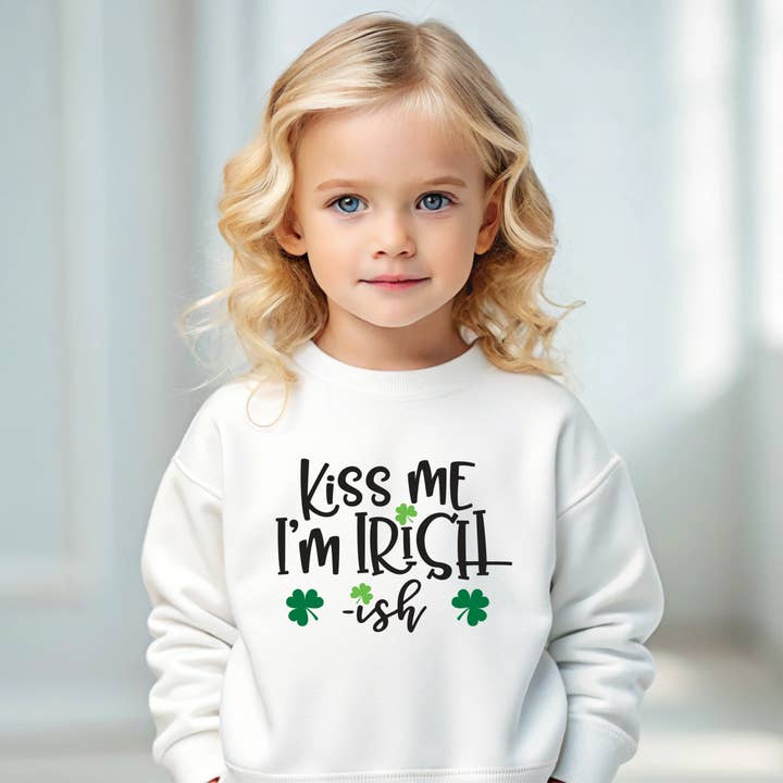 Kiss Me I'm Irish-ish St. Patrick's Kids Sweatshirt for wholesale by Bump & Beyond Designs