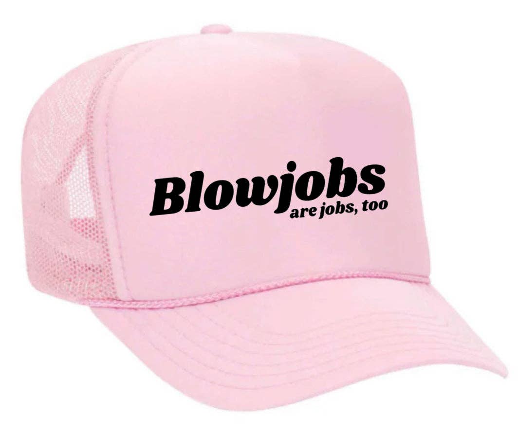 Inappropriate Trucker Hats - Wholesale Trucker Hat - Women's - Blowjobs Are Jobs, Too Trucker Hat5