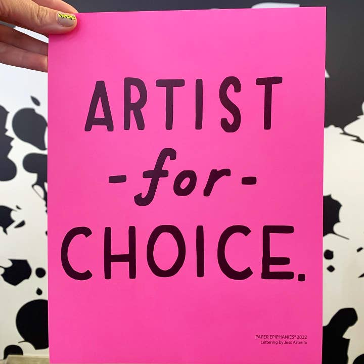 Artist for Choice poster voor wholesale door Paper Epiphanies