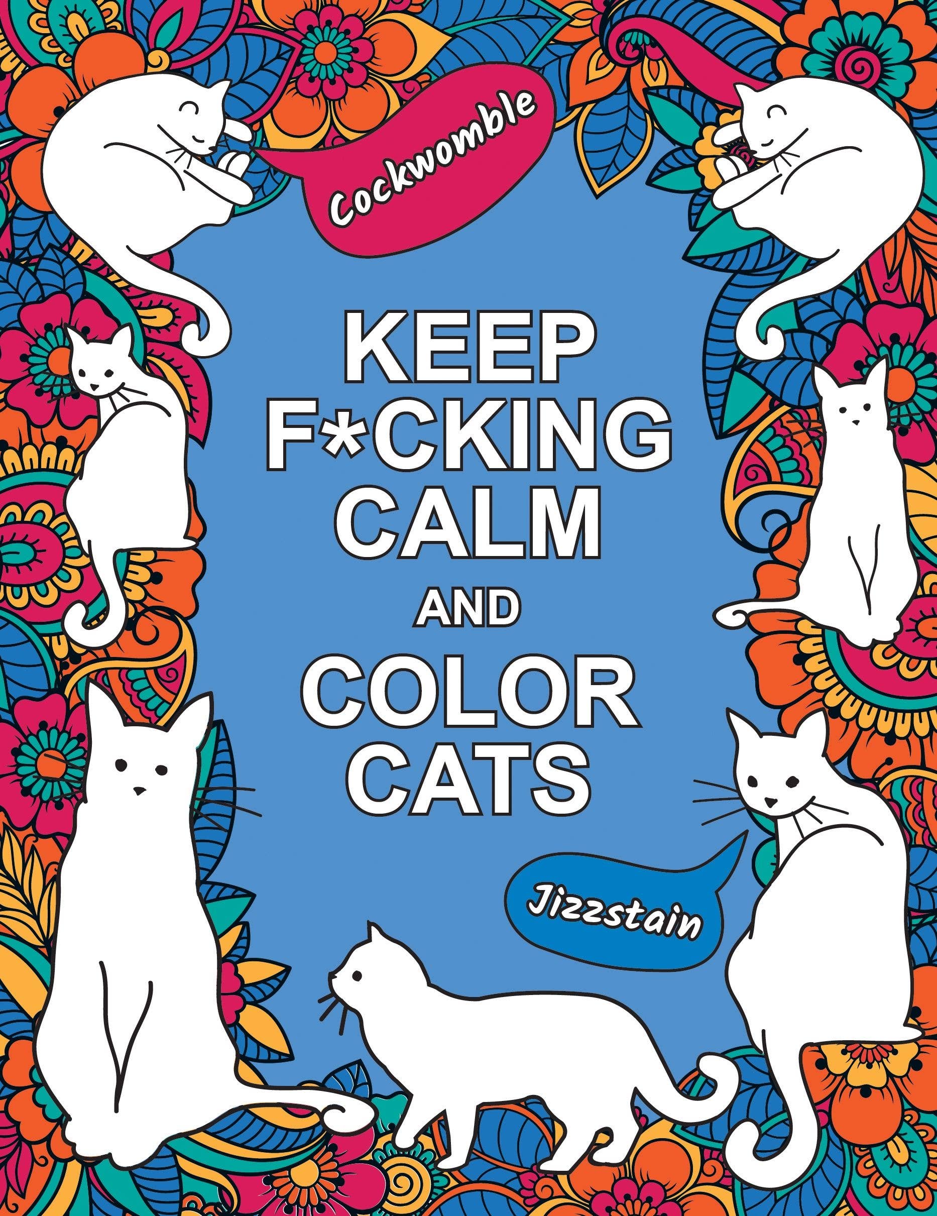 Hachette Book Group - Wholesale Coloring & Activity Book - Adult - Keep F*cking Calm and Color Cats0