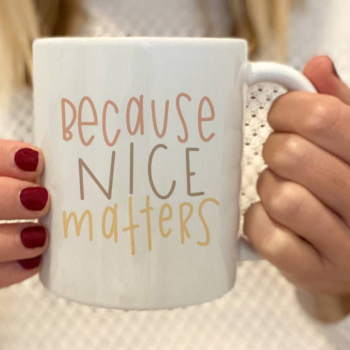 Inspirational mugs | Good quotes coffee mugs | Be nice mug for wholesale by swaygirls
