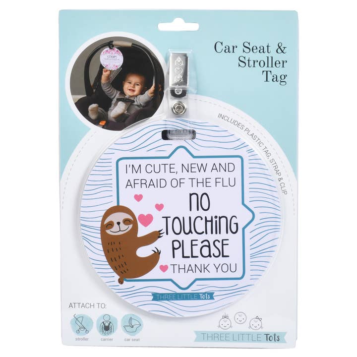 Three Little Tots - Wholesale Car Seat Cover - Kids & Baby - Sloth No Touching Car Seat and Stroller Flu Tag0