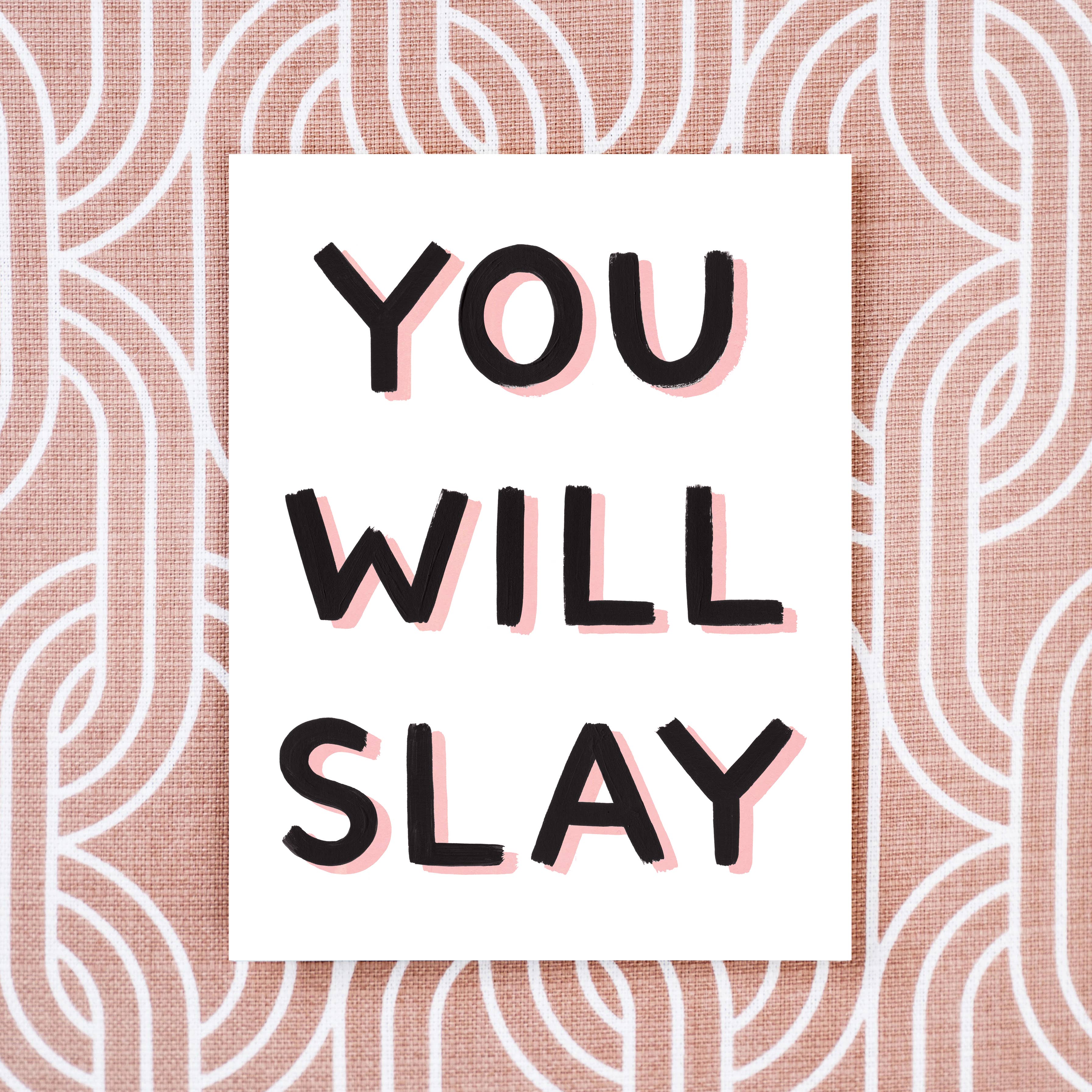 Girl w/ Knife - Wholesale Encouragement Card - You Will Slay Greeting Card1