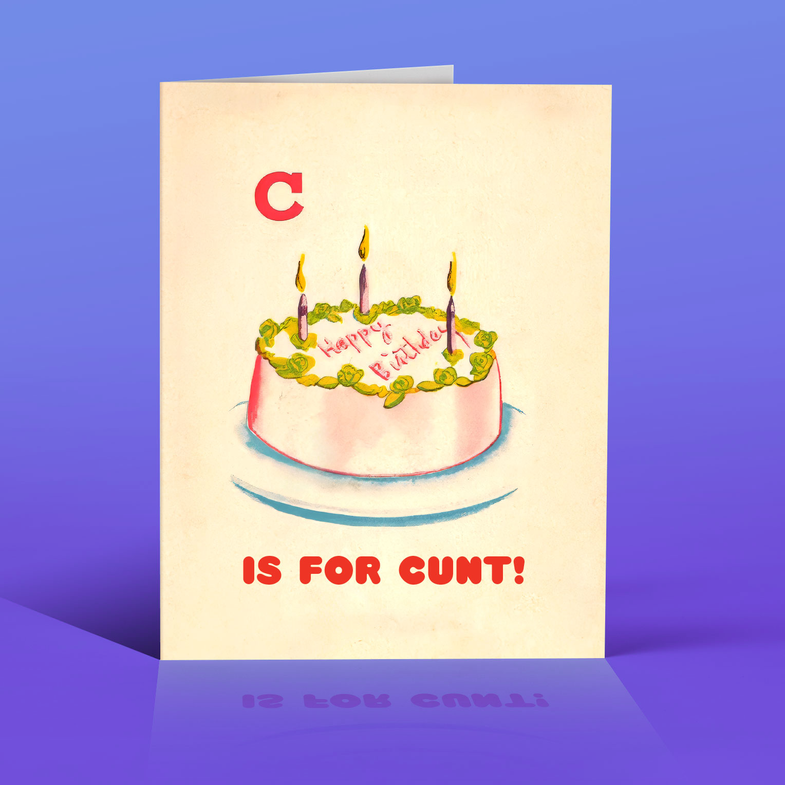 offensivedelightful - Wholesale Birthday Card - C*NT CAKE! birthday card2