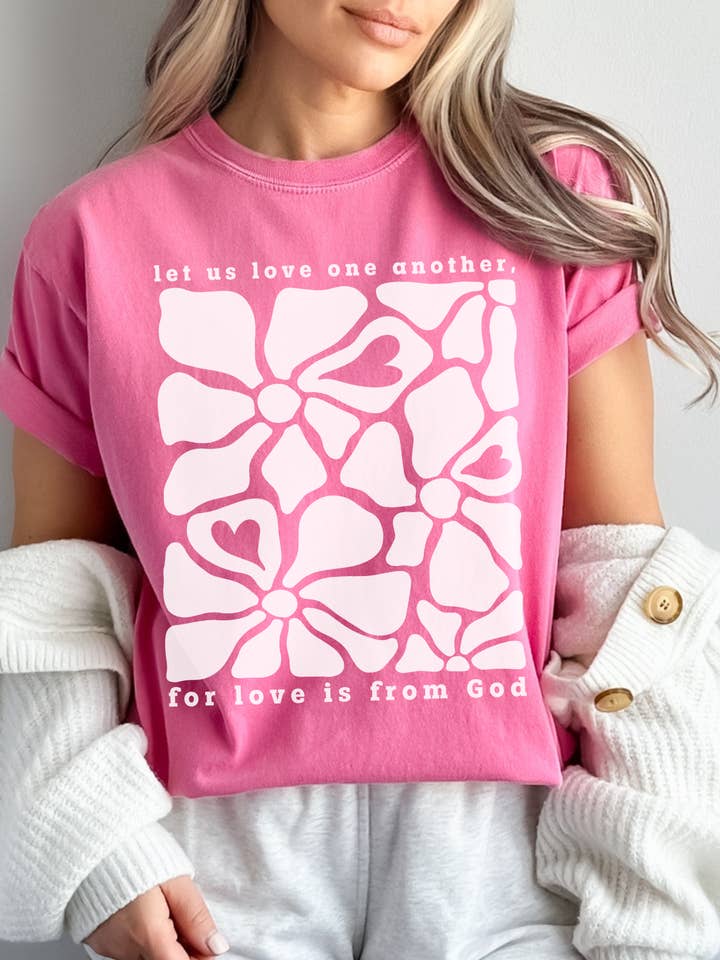 Love One Another Comfort Colors Floral Valentines T Shirt and other Purchase Wholesale love one another. Free Returns & Net 60 Terms on Faire trending on Faire.