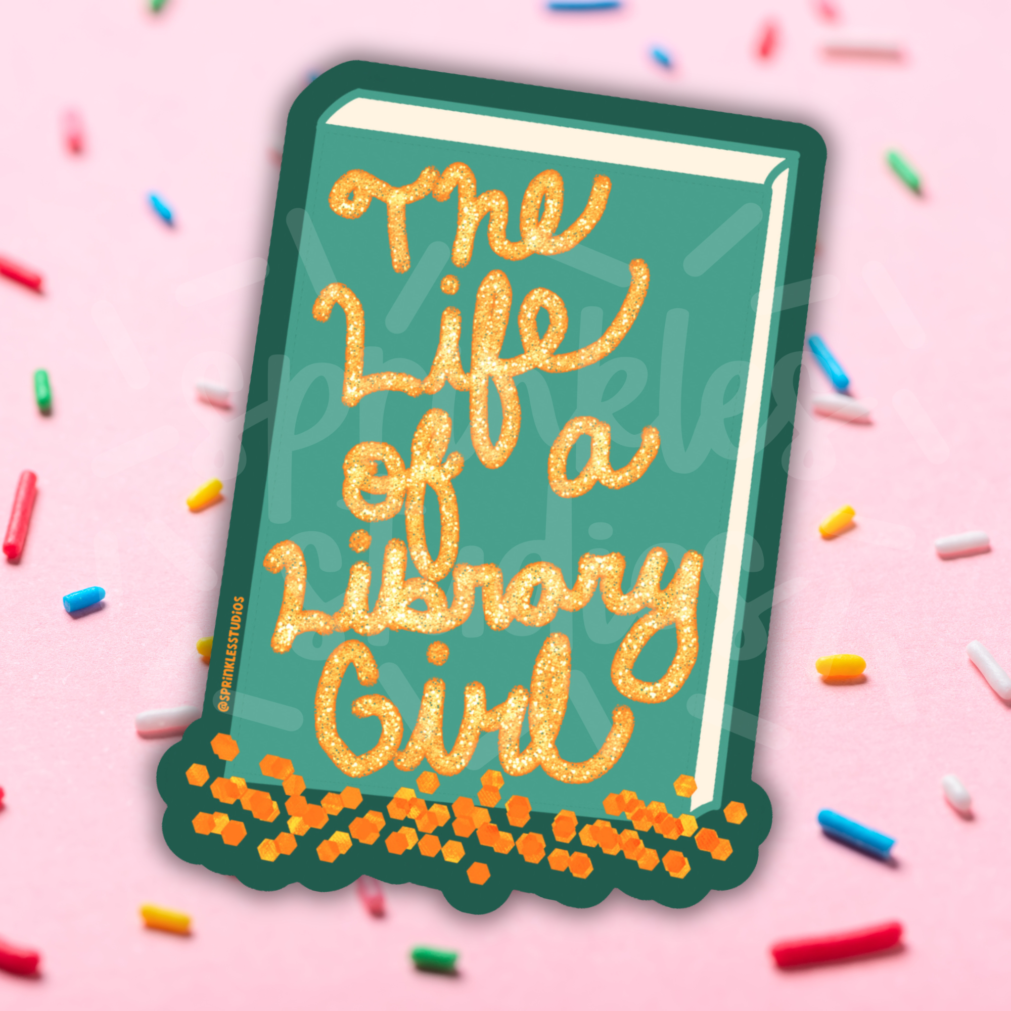 Sprinkles Studios - Vente Autocollant - Autocollant en vinyle La vie d'une fille de bibliothèque | Autocollant TLOAS Bibliothèque0