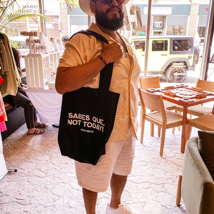 MISfitted.Co - Wholesale Tote Bag - Women's - Sabes Que, Not Today! Tote Bag / Upcycled Tote2