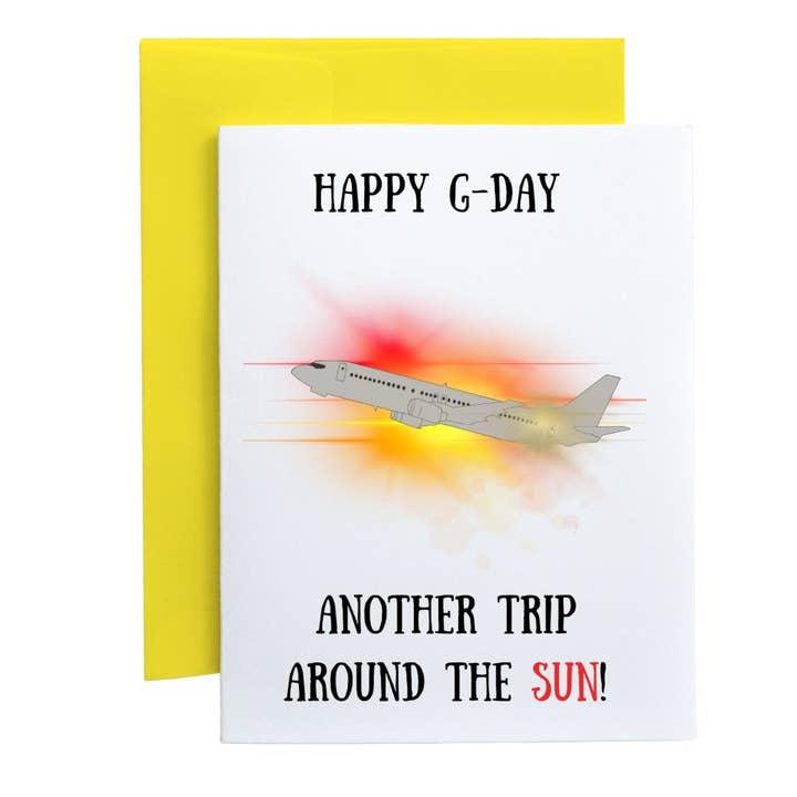 Happy G-Day Another Trip around the Sun for wholesale by Rose Light Prints