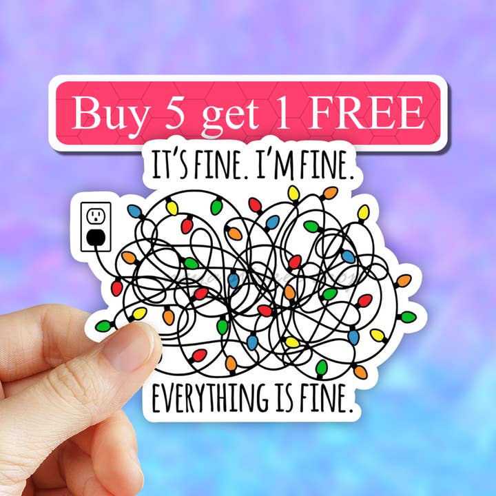 Christmas lights its fine im fine everythings fine sticker for wholesale by Neya Sticker Shop