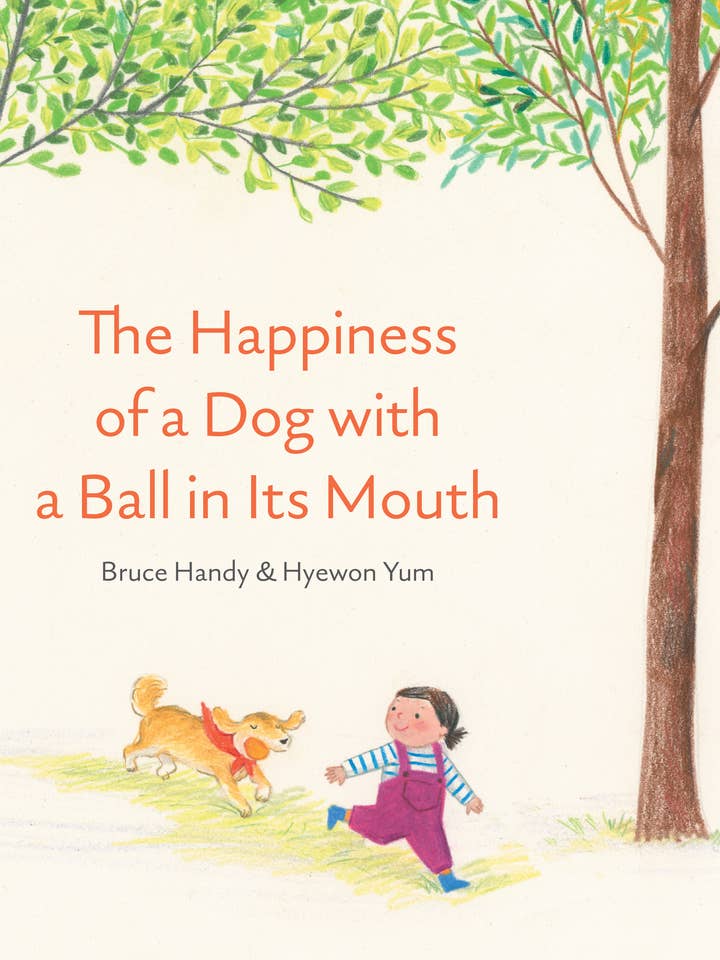 The Happiness of a Dog with a Ball in Its Mouth for wholesale by Abrams