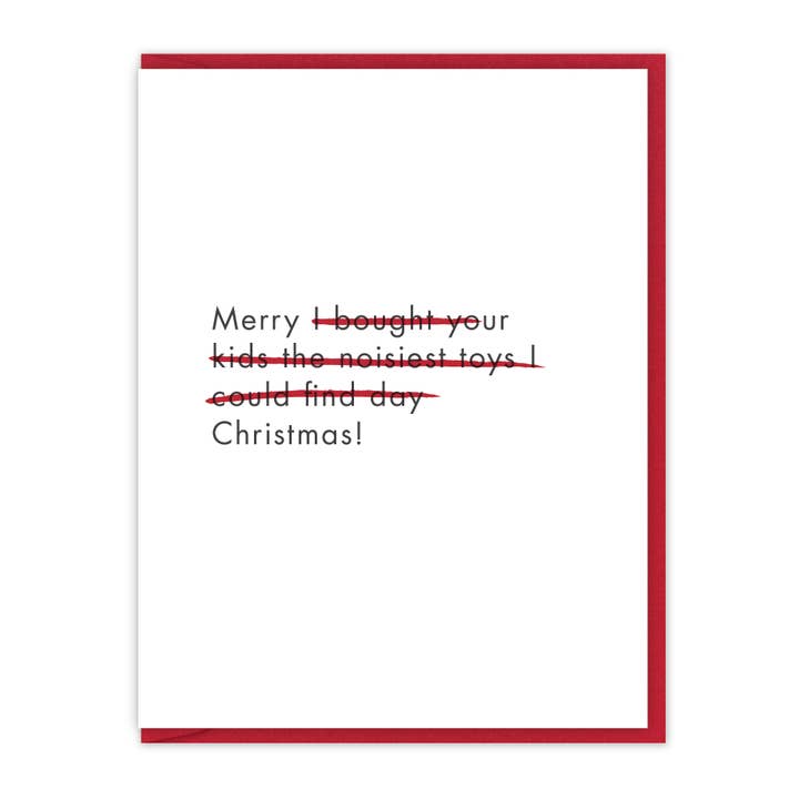 Bought your kids the noisiest toys | Christmas Card for wholesale by Spacepig Press