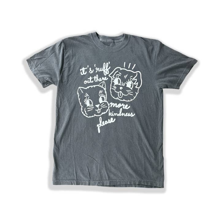 It's Ruff Out There Unisex Tee - Washed Black Graphic Tee for wholesale by yarrow goods