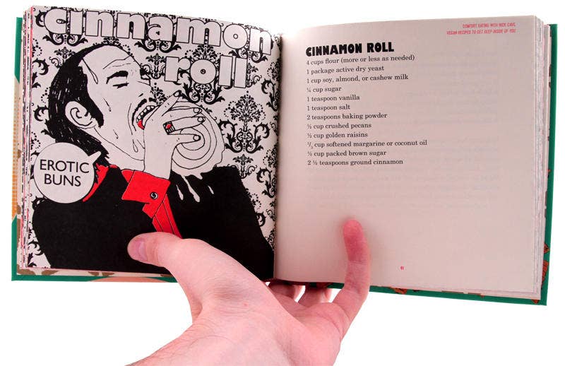 Microcosm Publishing & Distribution - Wholesale Cookbooks & Food - Comfort Eating With Nick Cave: Vegan Recipes3