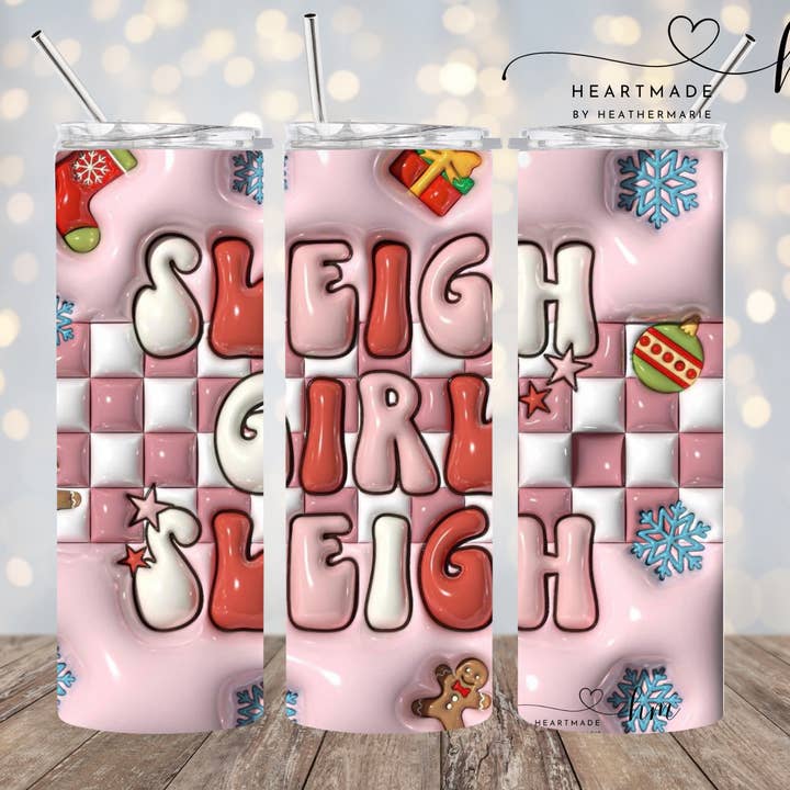 Sleigh Girl Sleigh 3D Tumbler for wholesale by Heartmade By Heather Marie, LLC