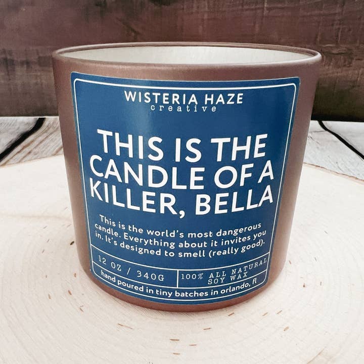 Wisteria Haze Creative - Wholesale Jar/Filled Candle - This Is The Candle of a Killer, Bella Candle1