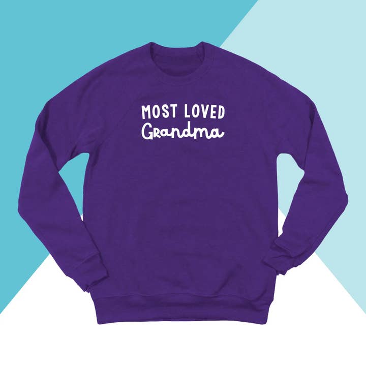 Most Loved Grandma Unisex Sweatshirt for wholesale by North Owl Apparel