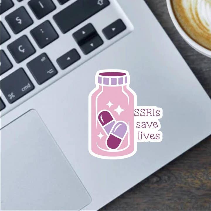 SSRIs Save Lives 2.5" Vinyl Sticker for wholesale by Fable and Flame Co.