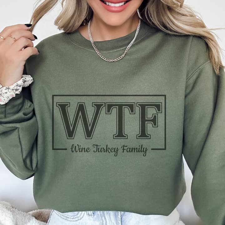 Trendznmore - Modern Graphic Apparel - Wholesale Graphic Sweatshirt - Women's - WTF Wine Turkey Family Thanksgiving Crewneck Sweatshirt5