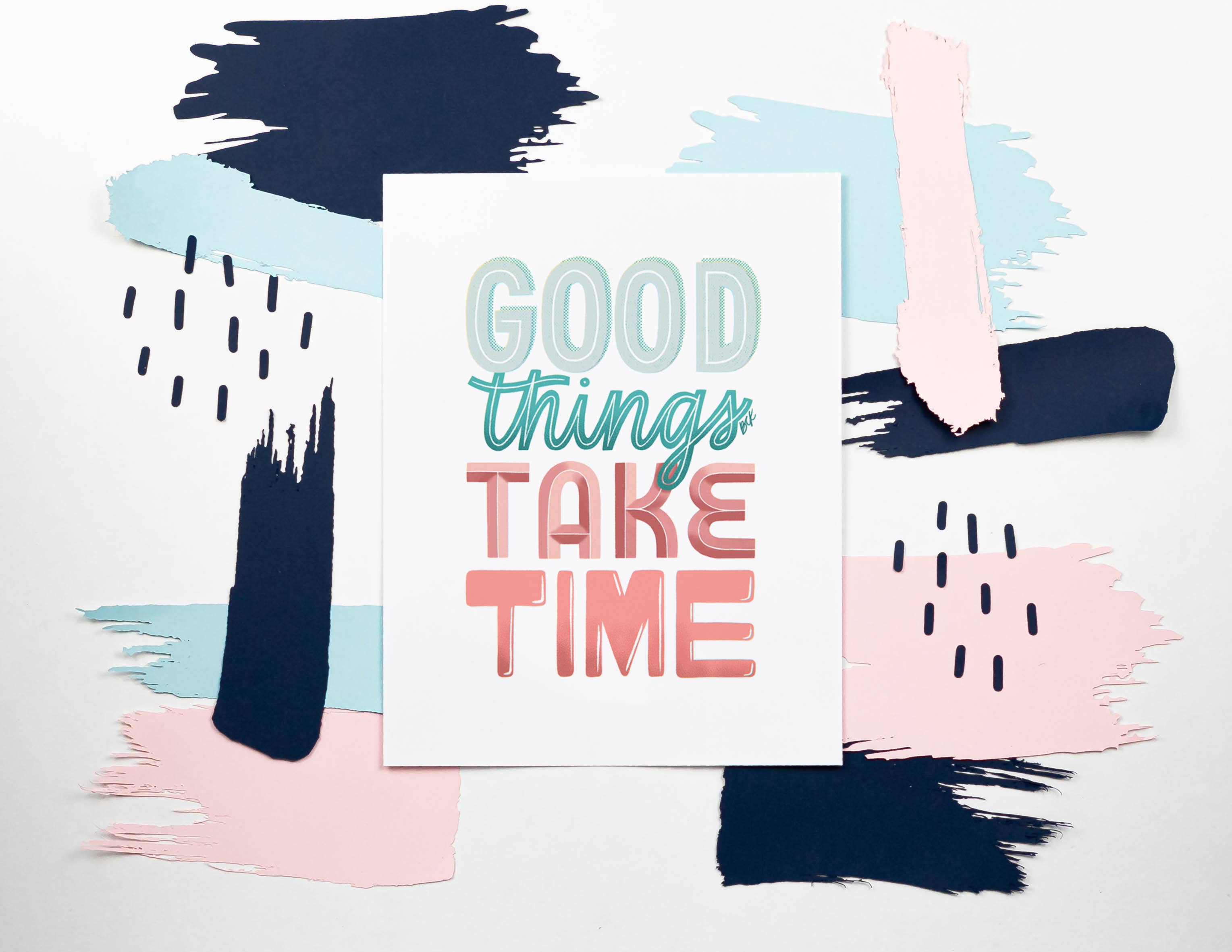 Betina C Koche - Wholesale Art Print - Art Print Good Things Take Time