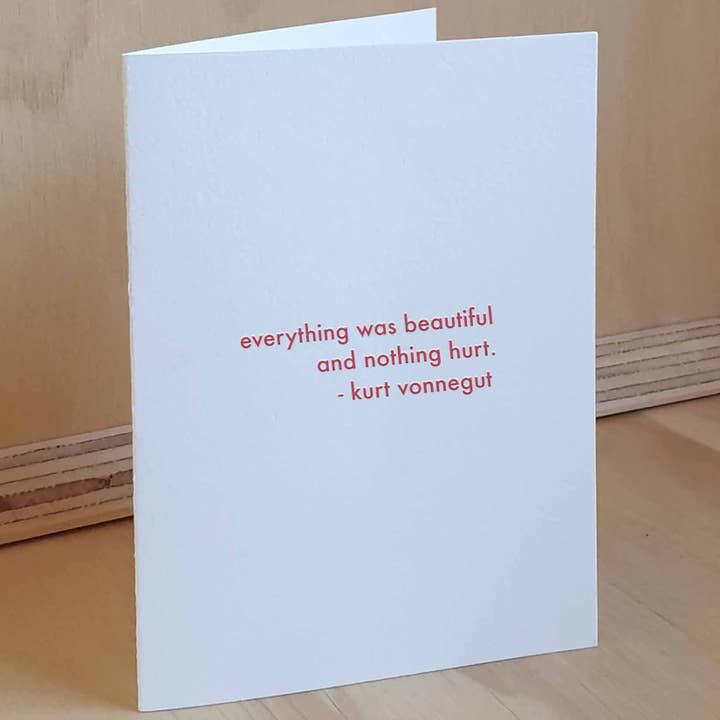 Kurt Vonnegut - Everything (Letterpress Greeting Card ) for wholesale by Willowcrest Press