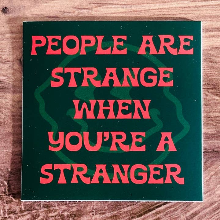 People are strange when you’re a stranger retro Sticker for wholesale by The Silver Spider