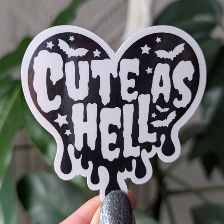 Cute as hell, dripping black heart vinyl sticker, goth merch for wholesale by Moonlit Creations