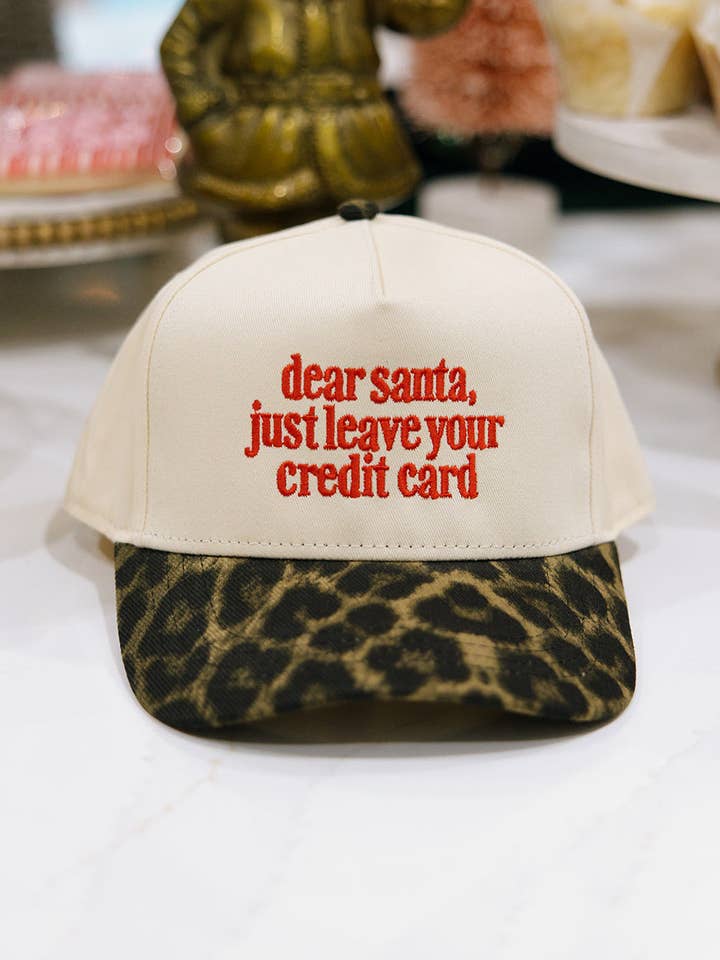 Dear Santa Just Leave Your Credit Card Leopard Hat for wholesale by Ruby Moon