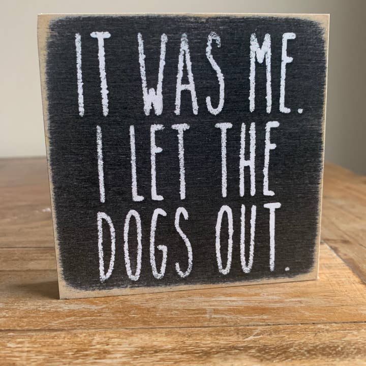 4X4-146 Let Dogs Out for wholesale by Gar Wholesale Inc.