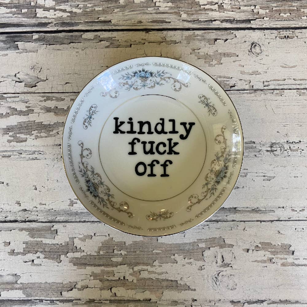 pretty little creeps - Vente Assiettes/plats/bols de décoration - Assiettes drôles recyclées, Kindly Fuck Off, Boutique de cadeaux, Touriste
