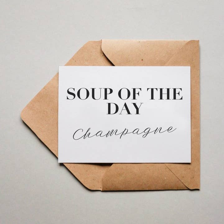 Fünf vor Zehn – Großhandel Postkarten – Postkarte 'Soup of the Day: Champagne'
