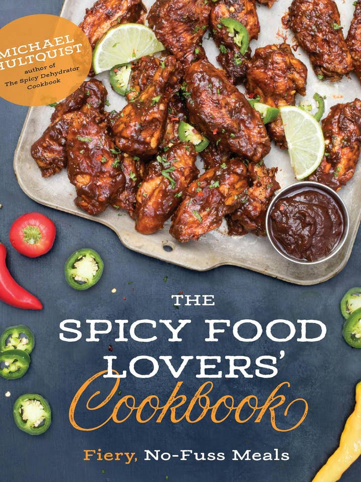 The Spicy Food Lovers’ Cookbook: Fiery, No-Fuss Meals for wholesale by Macmillan Publishers