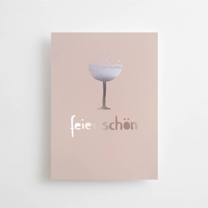 FEIER SCHÖN - POSTKARTE - for wholesale by Anna Cosma